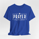 Prayer is My Love Language Graphic Tee