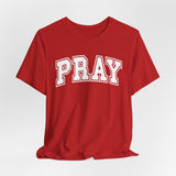 Pray Graphic Tee