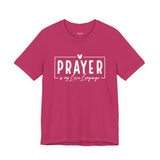 Prayer is My Love Language Graphic Tee