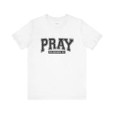 Pray Graphic Tee