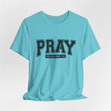 Pray Graphic Tee