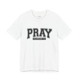 Pray Graphic Tee
