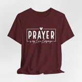 Prayer is My Love Language Graphic Tee