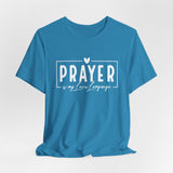 Prayer is My Love Language Graphic Tee