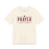 Prayer is My Love Language Graphic Tee - Red
