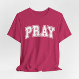Pray Graphic Tee