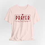 Prayer is My Love Language Graphic Tee - Red