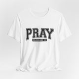 Pray Graphic Tee