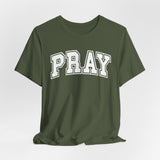 Pray Graphic Tee