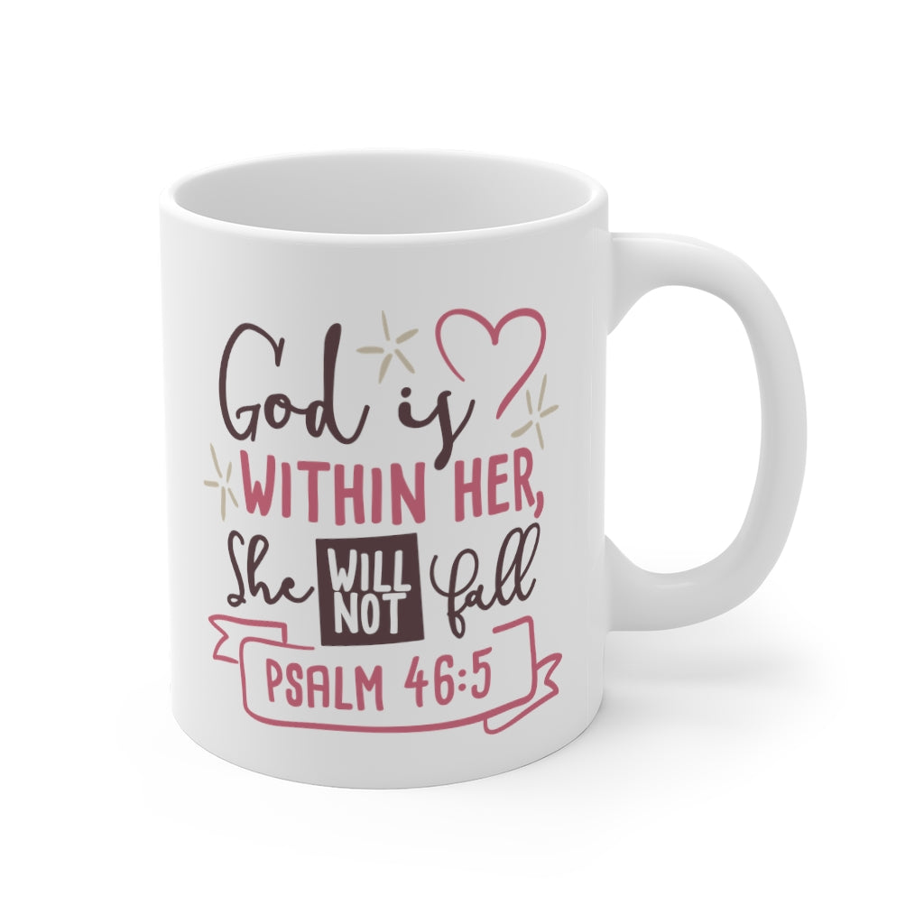 God is Within Her.. Mug