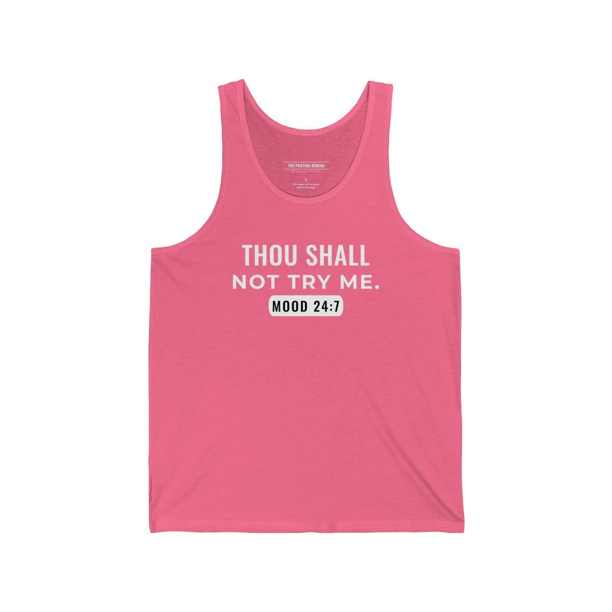 Thou Shall Not Try Me Tank Top