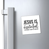 Jesus is Essential Magnet