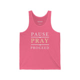 Pause Pray Proceed Tank Top