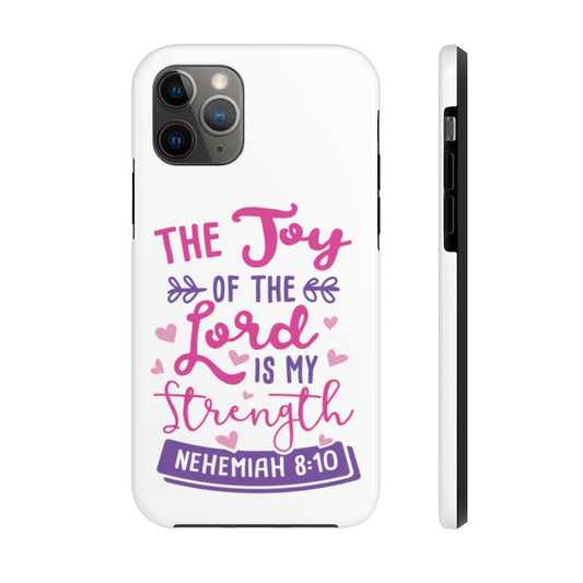 The Joy of the Lord... Case