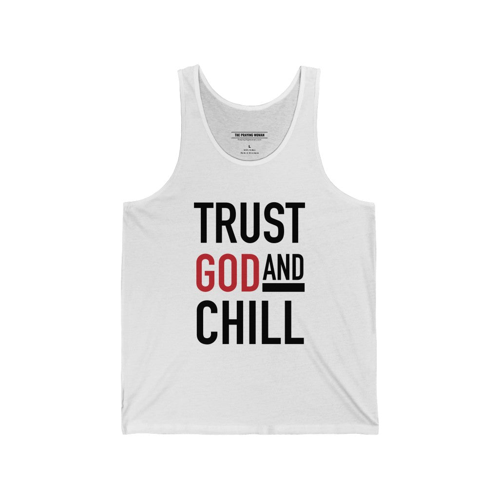 Trust God and Chill Tank Top