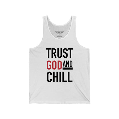 Trust God and Chill Tank Top