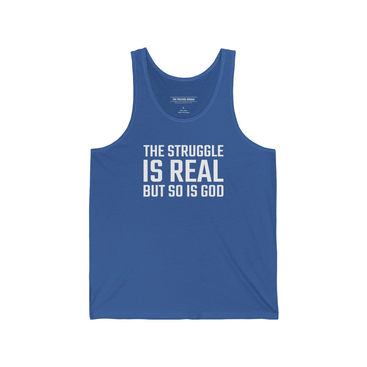The Struggle is Real Tank Top