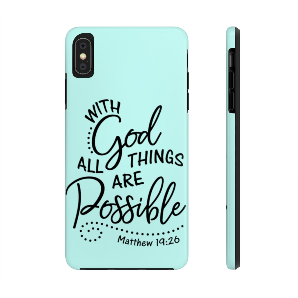 With God All Things Are Possible... Case