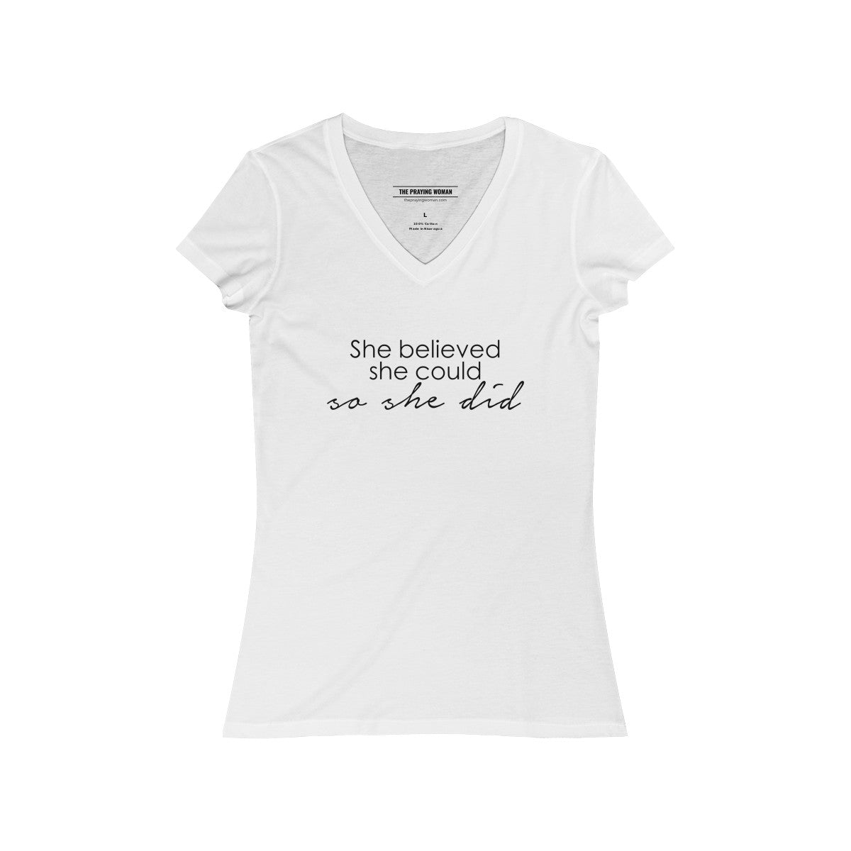 She Believed She Could... V-Neck Tee