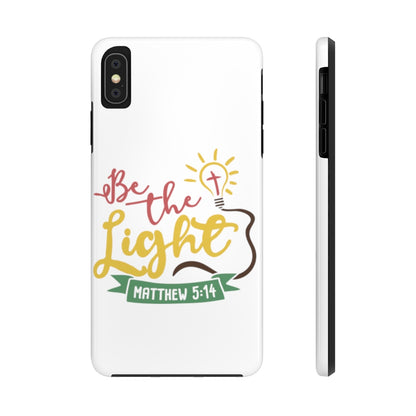 Be The Light... Case