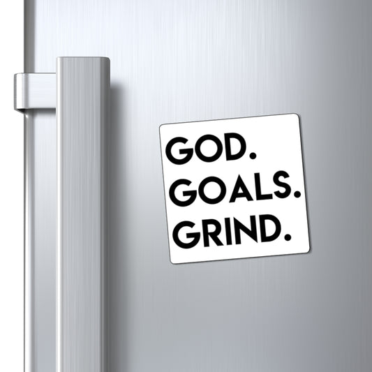 God Goals Grind Magnet